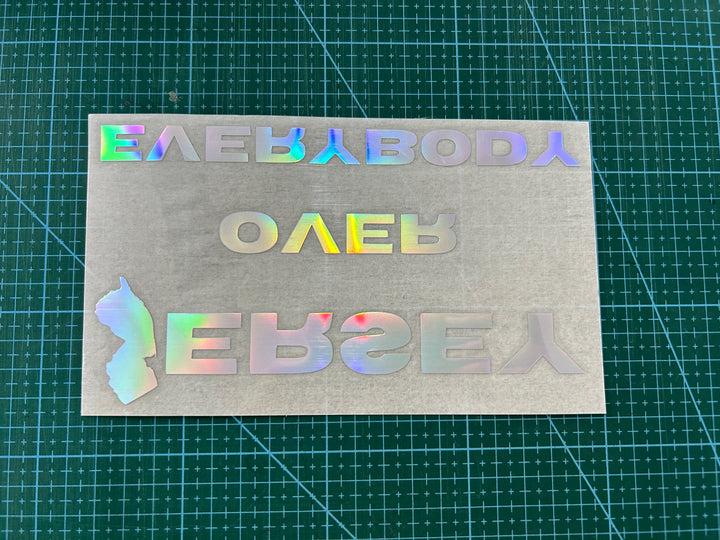 "Jersey Over Everybody" Holographic Car Vinyl Decal